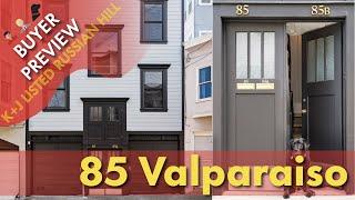 Buyer Preview: 85 Valparaiso, San Francisco, Russian Hill/North Beach   Listed with Kevin+Jonathan