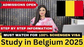 Study in Belgium 2025 | Admissions Open in Belgium | Belgium Student VISA for Pakistani Students