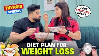 Simple Diet Plan For Weight Loss in Hindi || Thyroid mein weight kam kare is special Diet se 