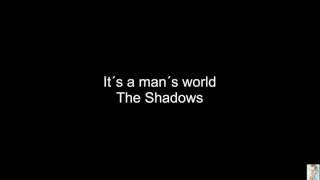 It´s a man´s world (The Shadows)