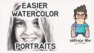 EASIER WATERCOLOR PORTRAITS ! Step-by-Step Tutorial