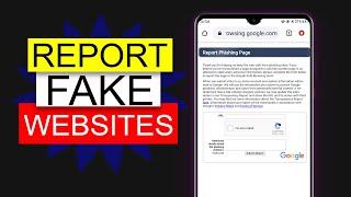 How to report fake website in Google | Nomi Tech |