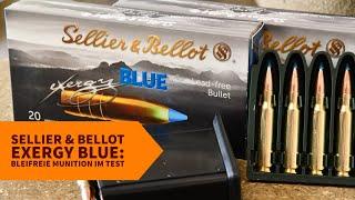 Sellier & Bellot eXergy Blue – mit der bleifreien Munition auf dem Schießstand