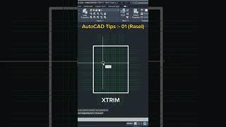 XTRIM (By Rs Rasel Khan) #autocad #autocad2d #autocadtips #autocadtutorial #youtubeshorts #trend