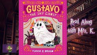 GUSTAVO THE SHY GHOST read aloud – Written & Illustrated by Flavia Z. Drago | Halloween Picture Book