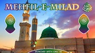 Mehfil-e-Milad Hanif's Bhai House (Bolton) 2016