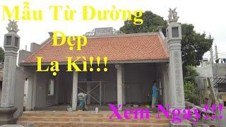 Kì Lạ Mẫu Từ Đường Đẹp Chỉ Với trên 300 triệu vật liệu!!!