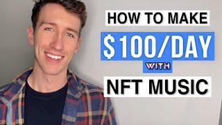 How To Make $100 Per Day SELLING MUSIC NFTs 2022 (step-by-step)