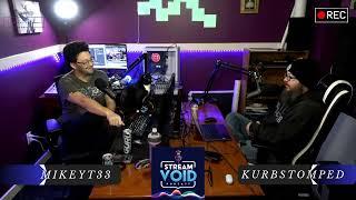 Weekly Catch Up - Stream Void Podcast EP 157