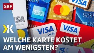 Debit- und Kreditkarten im Test: Versteckte Gebühren vermeiden | 2024 | Kassensturz | SRF