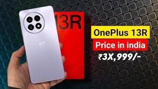 OnePlus 13R Price in India | OnePlus 13R Full Specs & Launch Date in India