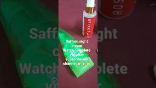 saffron night cream with Sh beauty tips