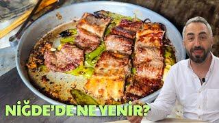 NİĞDE’DE NE YENİR? 