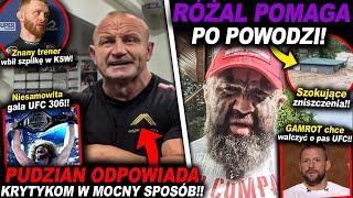 RÓŻAL POMAGA W KATASTROFIE NA DOLNYM ŚLĄSKU!!!(KSW,UFC,MMA,INFO,GAMROT,PUDZIANOWSKI,KHALIDOV,UFC306)