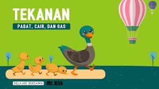 TEKANAN ZAT | TEKANAN ZAT PADAT, CAIR DAN GAS