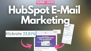 HubSpot Email Marketing Guide | Deutsch 2025
