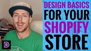 (Day 30) Design Basics For Your Shopify Store  - Dropship Social
