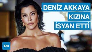 Deniz Akkaya kızına isyan etti: Fiziken bana saldırması yetmedi; beni 1,5 saat balkona kilitledi