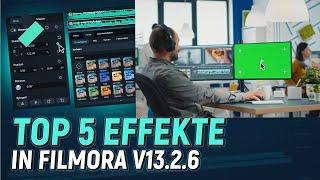 Top 5 Effekte in Filmora V13.2.6 | Wondershare Filmora Tutorial