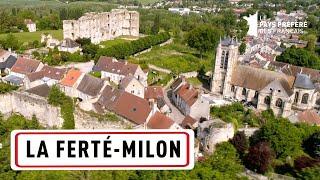 La Ferté-Milon - Région Hauts-de-France - Stéphane Bern - Le Village Préféré des Français