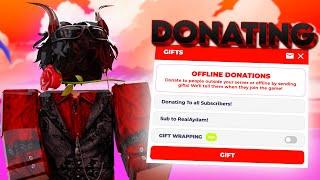 Offline Donating Subscribers On Pls Donate Free Robux!(TTS GIFTS)