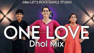 One Love Dhol Mix Song Dance Video | Raju Mourya Mrk's Dance Choreography  #onelove #dance #bhangra