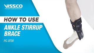 How to Wear & When to use Vissco Ankle Stirrup Brace