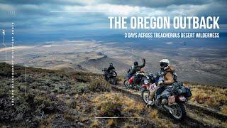 3 DAYS Riding Across One of the MOST ISOLATED Deserts in North America | WA-OR BDR [E-6]