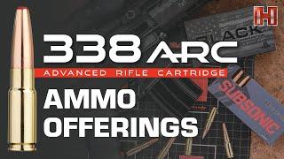 338 ARC - Initial Ammo Offerings