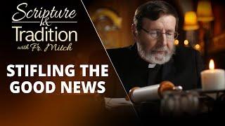 SCRIPTURE AND TRADITION WITH FR. MITCH PACWA - 2024-04-23 - WHEAT AND TARES PT. 50