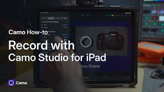 Record Pro Video with Camo Studio for iPad