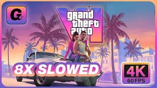  GTA VI Official Trailer: Slow Motion Bliss | A Relaxing Experience 