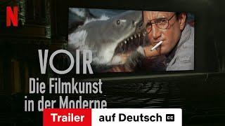 Voir: Die Filmkunst in der Moderne (Staffel 1 mit Untertitel) | Trailer auf Deutsch | Netflix