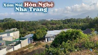 Xóm Núi Hòn Nghê Vĩnh Ngọc Nha Trang Nơi Địa Hình Đồi Dốc Như Đà Lạt. Tham Quan Các con Hẻm thôn Xóm