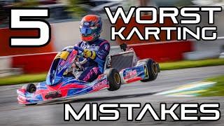 5 of the WORST Karting MISTAKES