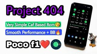 Project 404 Rom For Poco F1. Install Project 404 CAF Based Android 11 Custom Rom On Poco F1