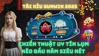 Game Bài Sunwin | Top Cách Soi Cầu Sunwin - Tài Xỉu Sunwin Chiến Thuật Lụm Kẹo Đầu Năm Siêu Nét