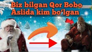 Santa klaus (Qorbobo)  aslida kim bo‘lgan