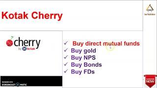 Kotak Cherry - Easy to buy direct Mutual Funds and one stop solution to invest