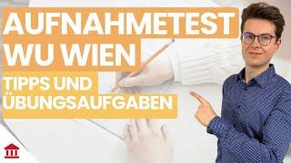 Aufnahmeverfahren WU Wien | Ablauf, Tipps und Übungsaufgaben | Einfach erklärt von Plakos