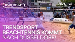 Trendsport Beachtennis kommt nach Düsseldorf!