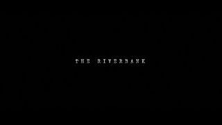 The Riverbank - fly fishing film