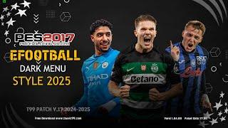 PES 2017NEW GRAPHIC MENU DARK STYLE 2025