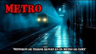 5 Historias REALES de Terror DEL METRO de la CDMX - Relatos de Horror