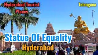 Statue of Equality | Hyderabad | Hyderabad Tourist Places | Telengana