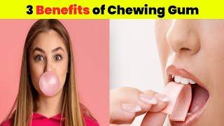 3 Benefits of Chewing Gum | SR Top Facts