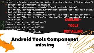 cmdline-tools installing | Android Tools Componenet missing | For Windows