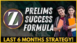 Ultimate 6-Month Strategy for Prelims 2025