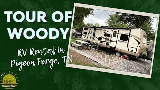 Tour of Woody - RV Rental in Pigeon Forge, TN