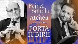 SUFLETUL ȚINE CORPUL ÎN VIAȚĂ. DR. CONSTANTIN DULCAN & MIHAI MORAR  | Fain & Simplu X Ateneu 118